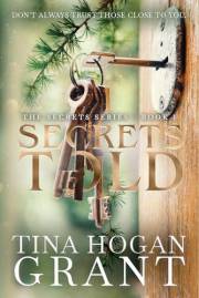 Secrets Told: A heartwarming story of self-discovery (Secrets series Book 1)