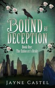 Bound by Deception: A Celtic Romantasy (The Enforcer's Bride Book 1)