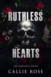 Ruthless Hearts: The Complete Series