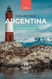 GUÍA VIAJE ARGENTINA (en 105 PÁGINAS) (GUÍAS DE VIAJE) (Spanish Edition)