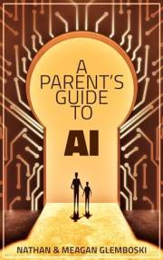 A Parent's Guide to AI