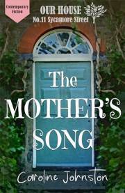 The Mother's Song: Contemporary Christian fiction at Our House on Sycamore Street