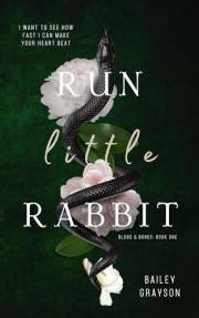 Run, Little Rabbit (Blood & Bonds Book 1)