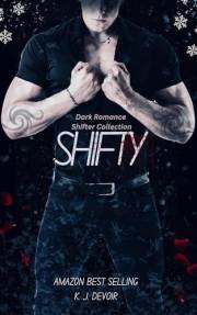 Shifty: Dark Romance Shifter Collection (Kranky Shifters)