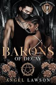 Barons of Decay (Royals of Forsyth University Book 10)