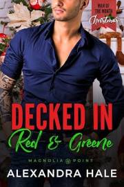Decked in Red & Greene: A Man of the Month Club Novella Decked in Red & Greene: A Man of the Month Club Novella