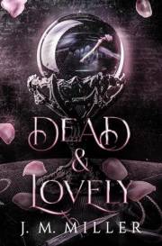 Dead & Lovely