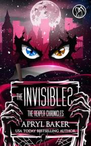 The Invisibles (The Reaper Chronicles Book 9)