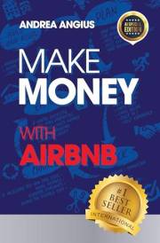 MAKE MONEY WITH AIRBNB: Strategic Guide on Earning Money with Short Rentals and Generating Income in the Hospitality Field