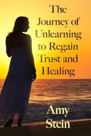 The Journey of Unlearning to Regain Trust and Healing