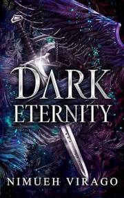 Dark Eternity: A Mothman Dark Romantasy (Dark & Dire Duet Book 1)