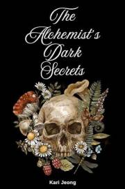 The Alchemist's Dark Secrets (The Chronicles of Myrrh Book 1) The Alchemist's Dark Secrets (The Chronicles of Myrrh Book 1)