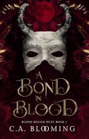A Bond in Blood (Blood Bound Duet Book 1)