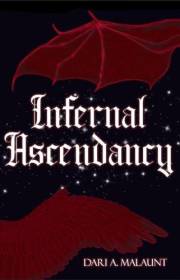Infernal Ascendancy: A polyamorous MMF romantasy of angels and demons (Divine Destinies (A Dark Fantasy Saga) Book 1)