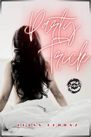 Party Trick (Wild Flowers Book 1)