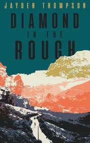 Diamond in the Rough (The Wastelands Series Book 1)