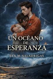 Un océano de esperanza: El amor desafía al mar para encontrar una segunda oportunidad. (Spanish Edition)
