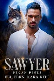 Sawyer (Pecan Pines Book 2)