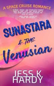 Sunastara & the Venusian: A Space Cruise Romance