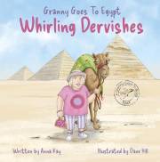 Granny Goes to Egypt: Whirling Dervishes