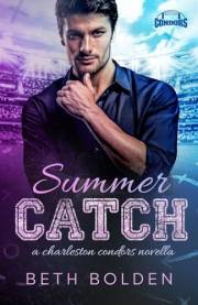 Summer Catch: a Charleston Condors novella