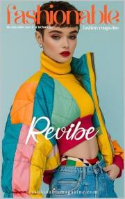 Fashionable Magazine: Revibe - Redefining Youthful Fashion with Vibrant Creativity: Revolutionizing Outerwear: Unleashing Bol
