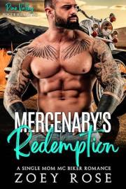 Mercenary's Redemption: A Single Mom MC Biker Romance (Pine Valley: Rogue Riders MC Book 1)