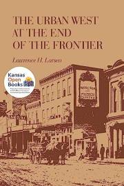 The Urban West at the End of the Frontier