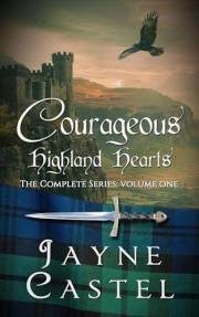 Courageous Highland Hearts: The Complete Series (Volume One)