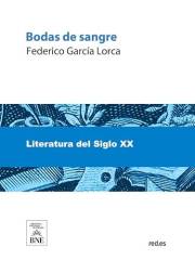 Bodas de sangre (Colección Biblioteca Nacional de España) (Spanish Edition)