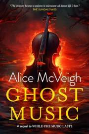 Ghost Music (Warleigh Hall Press Orchestral Novel Series Book 2)