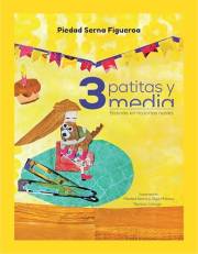 Tres patitas y media: Historia de discapacidad, perdida e inclusión (Spanish Edition)