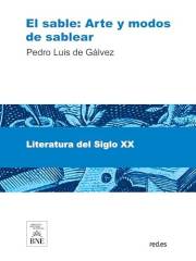 El sable Arte y modos de sablear (Colección Biblioteca Nacional de España) (Spanish Edition)