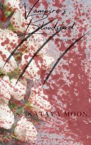 Vampire's Bloodshed : An Akaisha Morningstar novel (Akaisha Morningstar Series Book 2)