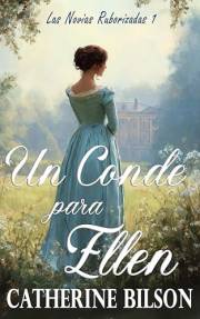 Un Conde para Ellen: Las Novias Ruborizadas Libro 1 (Spanish Edition)
