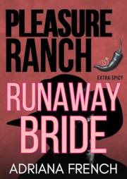 Runaway Bride: Spicy high fantasy quick reads (Pleasure Ranch Book 12)