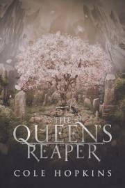 The Queen's Reaper (The Queen's Reaper Saga Book 1)