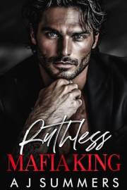 Ruthless Mafia King (Bratva Dynasty)