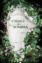 CISNES EN LA SOMBRA: Serie Edénicos - Libro I - Kaliel | Romance paranormal | Fantasía urbana contemporánea | Seres alados |