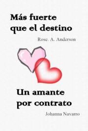 más fuerte que el destino y amante por contrato (pack dos libros) (Spanish Edition)