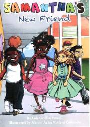 Samantha's New Friend (The Samantha Book Series 2)
