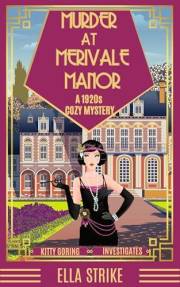 Murder at Merivale Manor: A 1920s Cozy Mystery (Kitty Goring Investigates Book 1)