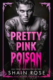 Pretty Pink Poison: A Dark Mafia Romance