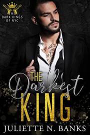 The Darkest King: Mafia Romance (The Dark Kings of NYC (German) 1) (German Edition)