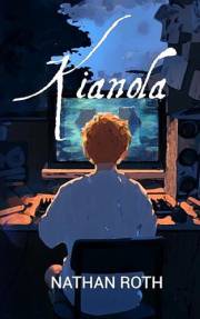 Kianola (Zenix Online Book 1)