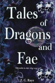 Tales of Dragons and Fae (A Tale of Sun and Moon Book 2)