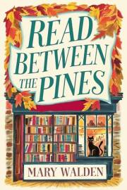 Read Between the Pines (Maple Ridge Book 1)