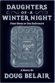 Daughters of a Winter Night: First Book of the Daéfinlyr