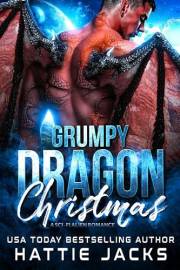 Grumpy Dragon Christmas: A Sci-Fi Alien Romance (Fated Mates of the Sarkarnii Book 7)