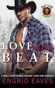 Love at First Beat (Rough & Ready Country Book 10): A Small-Town Cowboy Doctor / Curvy Girl Romance